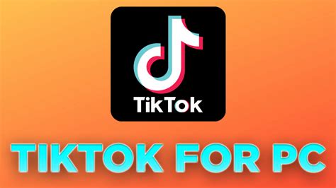 Download TikTok For Windows